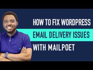 How to Fix WordPress Not Sending Emails (MailPoet Tutorial)