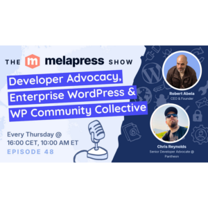 Developer Advocacy, Enterprise WordPress & The WP Community Collective | Chris Reynolds (Pantheon)