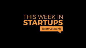 Hiring For Distributed Companies & Angel Investing: This Week in Startups with Jason Calacanis