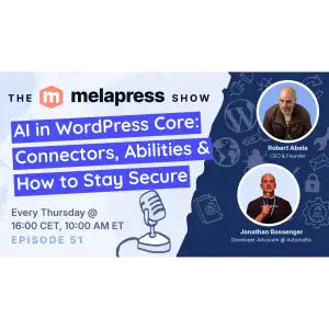 AI in WordPress Core: Connectors, Abilities & How to Stay Secure | Jonathan Bossenger (Automattic)