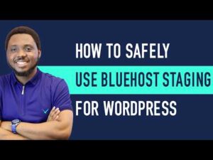 Bluehost Staging Environment Tutorial: Clone, Test & Deploy Safely