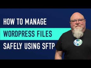 How to Manage WordPress Files with File Manager, SFTP, and SSH