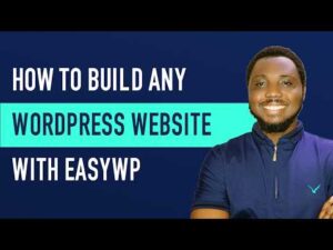 Build ANY WordPress Website FAST With EasyWP (Beginner Step-by-Step Guide)