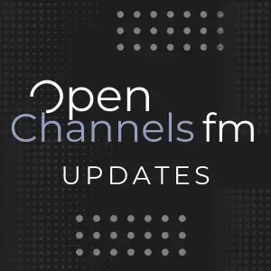 Open Channels FM Launches Live News Show Focused on the Open Source Ecosystem