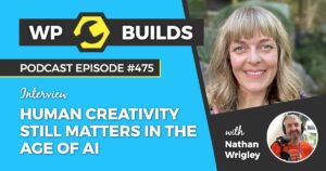 475 – Human creativity still matters in the age of AI
